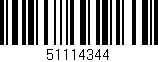 Código de barras (EAN, GTIN, SKU, ISBN): '51114344'