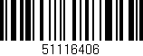 Código de barras (EAN, GTIN, SKU, ISBN): '51116406'