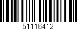Código de barras (EAN, GTIN, SKU, ISBN): '51116412'