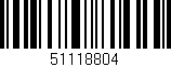 Código de barras (EAN, GTIN, SKU, ISBN): '51118804'