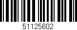 Código de barras (EAN, GTIN, SKU, ISBN): '51125602'