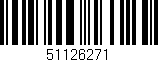 Código de barras (EAN, GTIN, SKU, ISBN): '51126271'