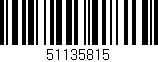 Código de barras (EAN, GTIN, SKU, ISBN): '51135815'