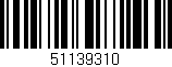 Código de barras (EAN, GTIN, SKU, ISBN): '51139310'