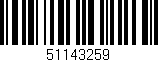 Código de barras (EAN, GTIN, SKU, ISBN): '51143259'