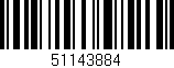 Código de barras (EAN, GTIN, SKU, ISBN): '51143884'