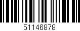 Código de barras (EAN, GTIN, SKU, ISBN): '51146878'