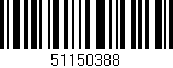 Código de barras (EAN, GTIN, SKU, ISBN): '51150388'