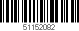 Código de barras (EAN, GTIN, SKU, ISBN): '51152082'