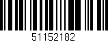 Código de barras (EAN, GTIN, SKU, ISBN): '51152182'