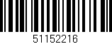 Código de barras (EAN, GTIN, SKU, ISBN): '51152216'