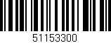 Código de barras (EAN, GTIN, SKU, ISBN): '51153300'