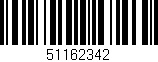 Código de barras (EAN, GTIN, SKU, ISBN): '51162342'