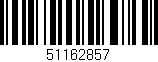Código de barras (EAN, GTIN, SKU, ISBN): '51162857'