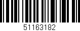 Código de barras (EAN, GTIN, SKU, ISBN): '51163182'