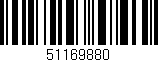 Código de barras (EAN, GTIN, SKU, ISBN): '51169880'