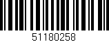 Código de barras (EAN, GTIN, SKU, ISBN): '51180258'