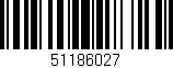 Código de barras (EAN, GTIN, SKU, ISBN): '51186027'