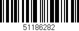Código de barras (EAN, GTIN, SKU, ISBN): '51186282'