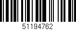 Código de barras (EAN, GTIN, SKU, ISBN): '51194762'