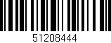 Código de barras (EAN, GTIN, SKU, ISBN): '51208444'