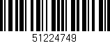 Código de barras (EAN, GTIN, SKU, ISBN): '51224749'