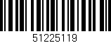 Código de barras (EAN, GTIN, SKU, ISBN): '51225119'