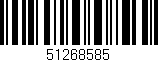 Código de barras (EAN, GTIN, SKU, ISBN): '51268585'