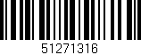 Código de barras (EAN, GTIN, SKU, ISBN): '51271316'