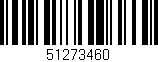 Código de barras (EAN, GTIN, SKU, ISBN): '51273460'