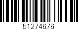 Código de barras (EAN, GTIN, SKU, ISBN): '51274676'