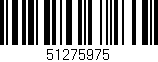 Código de barras (EAN, GTIN, SKU, ISBN): '51275975'