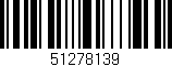 Código de barras (EAN, GTIN, SKU, ISBN): '51278139'