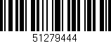 Código de barras (EAN, GTIN, SKU, ISBN): '51279444'