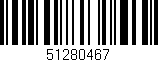 Código de barras (EAN, GTIN, SKU, ISBN): '51280467'