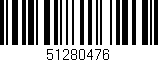 Código de barras (EAN, GTIN, SKU, ISBN): '51280476'