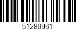 Código de barras (EAN, GTIN, SKU, ISBN): '51280961'