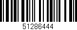 Código de barras (EAN, GTIN, SKU, ISBN): '51286444'