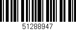 Código de barras (EAN, GTIN, SKU, ISBN): '51288947'