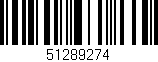 Código de barras (EAN, GTIN, SKU, ISBN): '51289274'