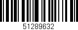 Código de barras (EAN, GTIN, SKU, ISBN): '51289632'