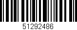 Código de barras (EAN, GTIN, SKU, ISBN): '51292486'