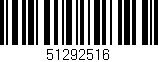 Código de barras (EAN, GTIN, SKU, ISBN): '51292516'