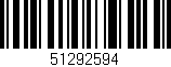 Código de barras (EAN, GTIN, SKU, ISBN): '51292594'