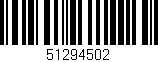 Código de barras (EAN, GTIN, SKU, ISBN): '51294502'