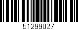 Código de barras (EAN, GTIN, SKU, ISBN): '51299027'