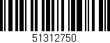 Código de barras (EAN, GTIN, SKU, ISBN): '51312750'