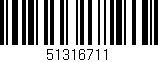 Código de barras (EAN, GTIN, SKU, ISBN): '51316711'