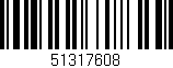 Código de barras (EAN, GTIN, SKU, ISBN): '51317608'