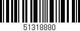 Código de barras (EAN, GTIN, SKU, ISBN): '51318880'